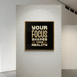 Fokuserad mentalitet, formad verklighet - Motiveri Poster