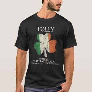 Foley Efternamn Familj Irland Irländska huset Shen T Shirt