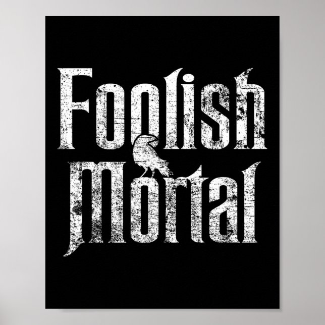 Folisk Mortal Raven White-utskrift Poster (Framsidan)