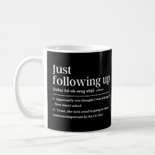Följ bara upp en lustig definition kaffemugg