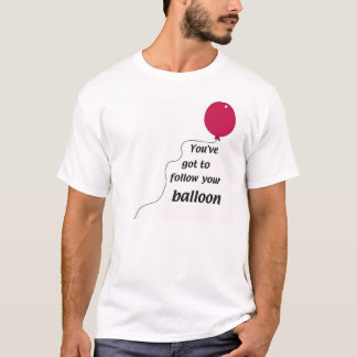 Följ din ballong tee