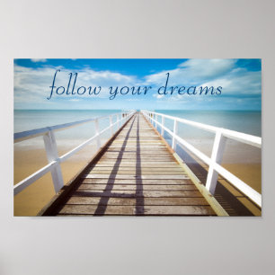Följ din Dreams Beach Poster