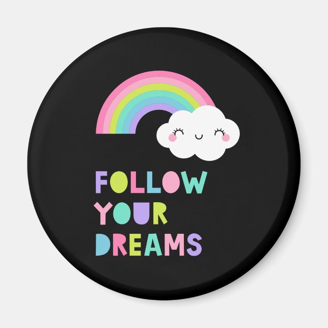 Följ din Dreams Cute Rainbow Cloud Magnet (Framsidan)