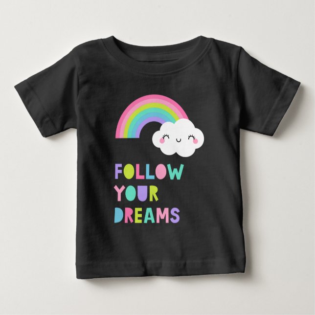 Följ din Dreams Cute Rainbow Cloud T Shirt (Framsida)
