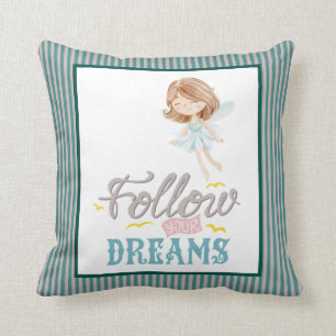Följ din Dreams Fairy Kudde
