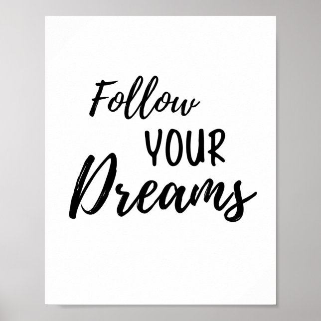 Följ din Dreams Motivation-offert Poster (Framsidan)