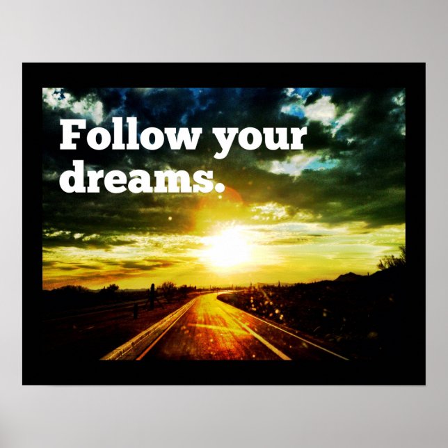 Följ din Dreams Sunset Road Motivational Poster (Framsidan)