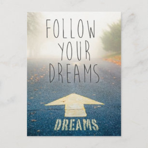 Följ din inspirera vykort för drömmar