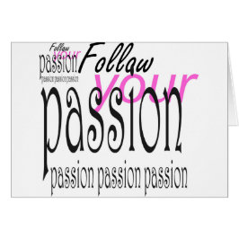 Följ din passion hälsningskort
