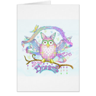 Följ dina drömmar hälsningskort