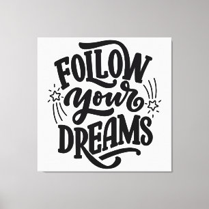 Följ dina drömmar i Dream Vision Board Canvastryck