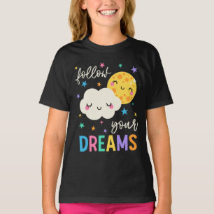 Följ dina drömmar   Moln & Måne T Shirt