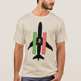Följ dina drömmar t shirt