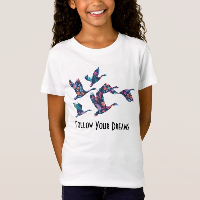 Följ dina drömmar t shirt (Framsida)