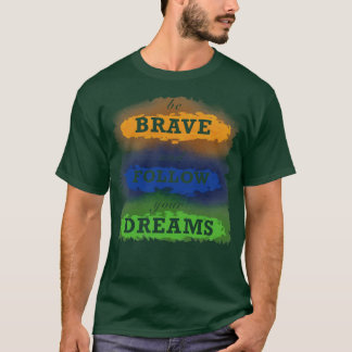 Följ dina drömmar t shirt