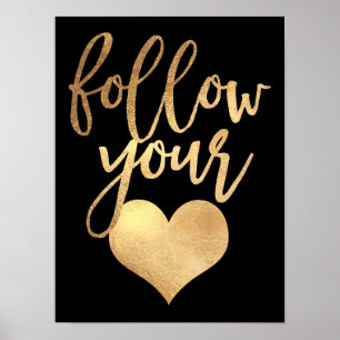 Följ ditt hjärta, Faux Gold Foil Poster