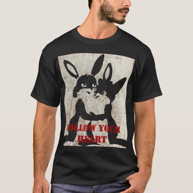 Följ ditt hjärta T-Shirt (Framsida)