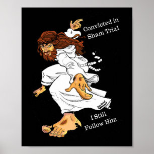 Följ honom fortfarande - Trump 2024 Presidential S Poster