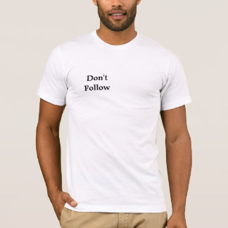 Följ inte Maga Sheep Manar-shirt T Shirt
