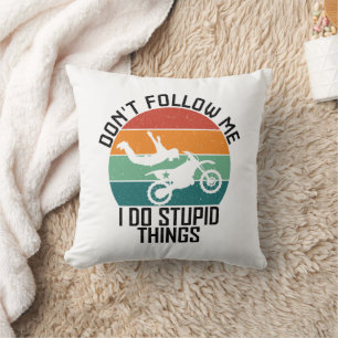 Följ inte med mig jag gör Sak-motorcykelns Coola Kudde