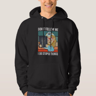 Följ inte med mig jag gör Stupid Sak Radiolog Tec Hoodie