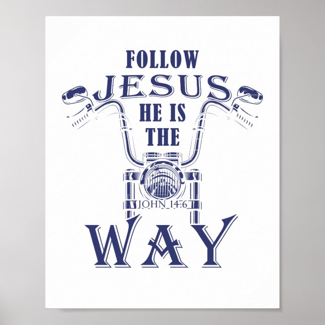 Följ Jesus Han är den kristna motorcykeln Poster (Framsidan)