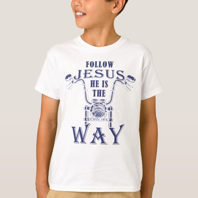 Följ Jesus Han är den kristna motorcykeln T Shirt (Framsida)