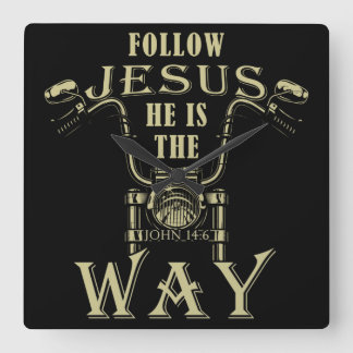 Följ Jesus Han är Way Christian Motorcle P Fyrkantig Klocka