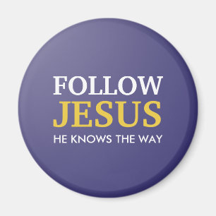 Följ Jesus - han vet hur Magnet fungerar