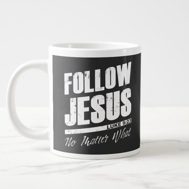 Följ Jesus No Matter What Manar's Christian Faith  Jumbo Mugg (Vänster)