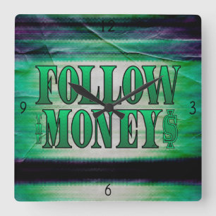 Följ låset i Money - Grunge Square Wall Clock Fyrkantig Klocka