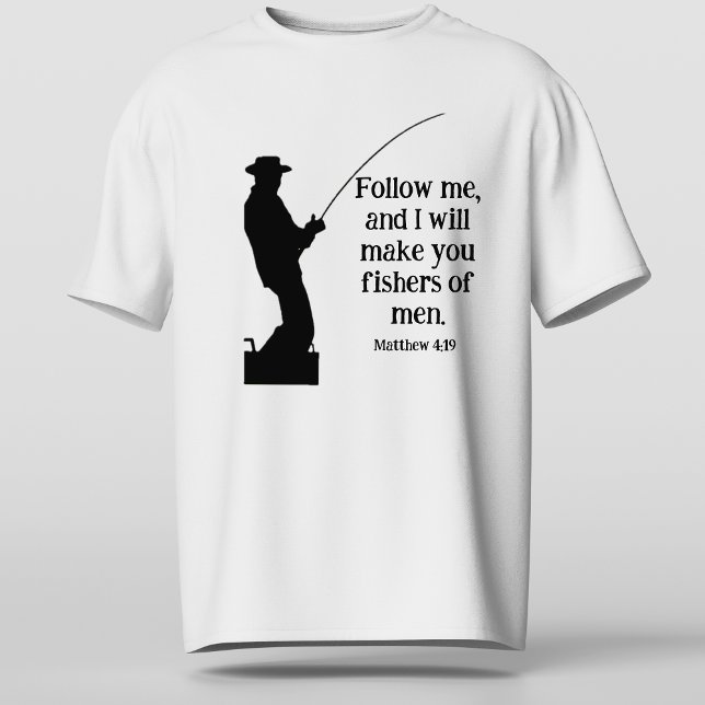 Följ mig fiskare från Manar Matthew 4 19 kristna T Shirt (Follow Me Fishers of Men Matthew 4 19 Christian T-Shirt)