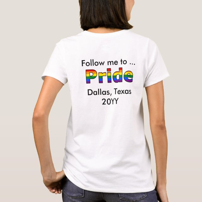 Följ mig till Pridet T-Shirt (Baksida)