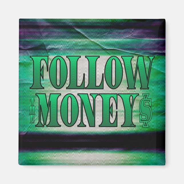 Följ pengarna - Grunge Magnet (Framsidan)