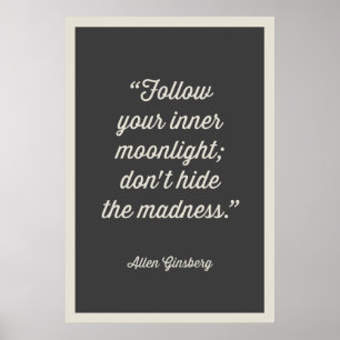 FÖLJA DIN INRE MOONLIGHT-POSTER   GRÅTT POSTER