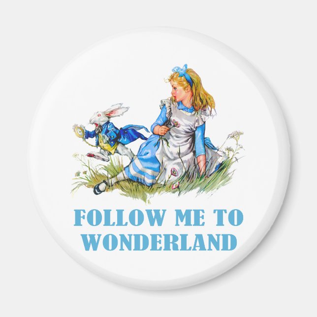 FÖLJA MIG TILL WONDERLAND MAGNET (Framsidan)