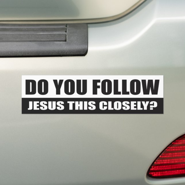 Följer du Jesus detta noga? Bildekal (På Bil)