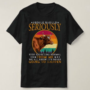 Folk borde verkligen sluta att förvänta sig att t shirt