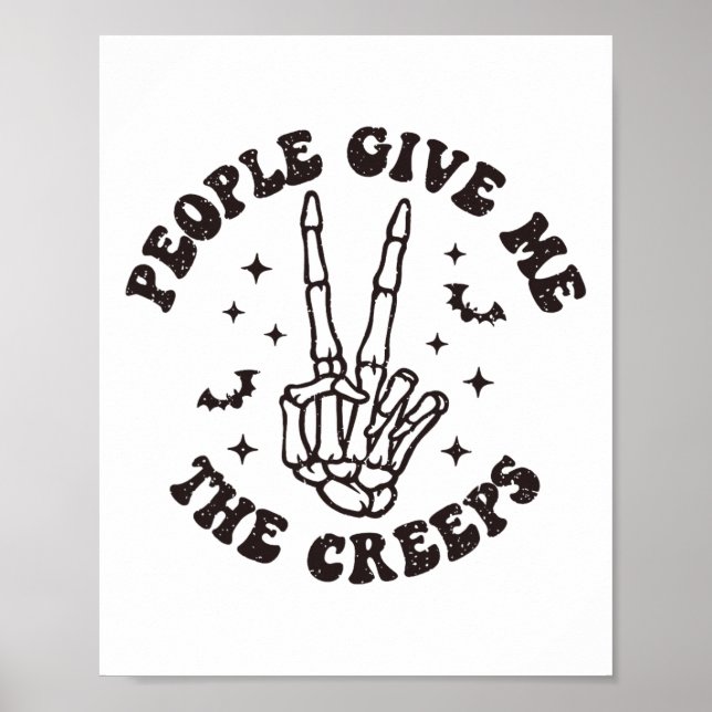 Folk Ge mig Creeps Skeleton Hand Halloween Poster (Framsidan)