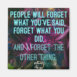 Folk glömmer magnet