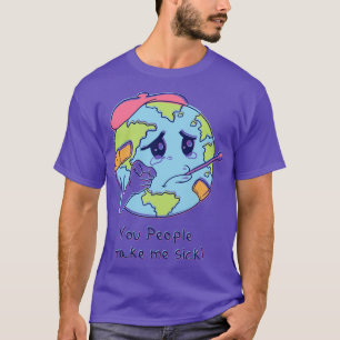 Folk gör mig sjuk t shirt