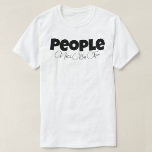 Folk inte en stor Fläkt T Shirt