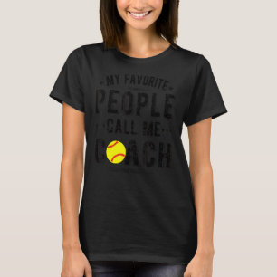 Folk kallar mig Softball Coach Softball Tränar T Shirt