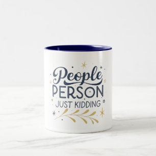 Folk skämtar bara, FUNNY QUOTES Två-Tonad Mugg