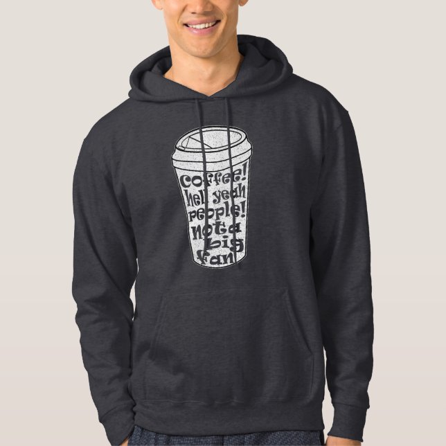 folk som inte är stora fläkt invertera kaffe älska hoodie (Framsida)
