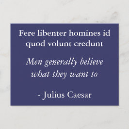 Folk tror på vad de vill - Julius Caesar Vykort
