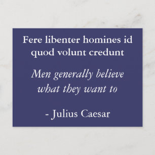 Folk tror på vad de vill - Julius Caesar Vykort