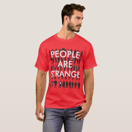 Folket är konstigt t-shirt