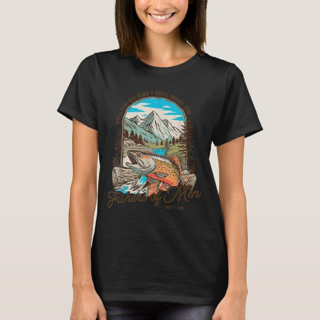 Follow Me And I Will Make You Fishers Of Men Matt  T Shirt (Framsida)