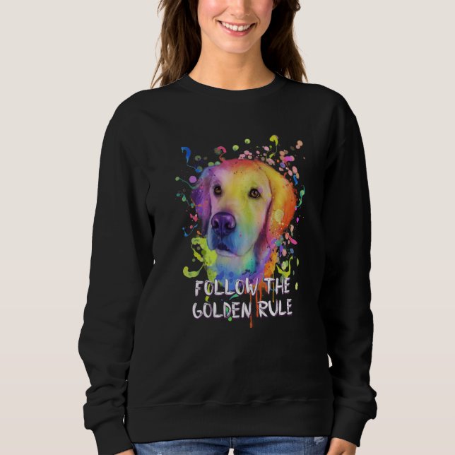 Follow the Golden Rule Golden Retriever Humor  1 T Shirt (Framsida)